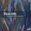 Mary MacKenzie & Heidi Louise Williams - Vocalisms